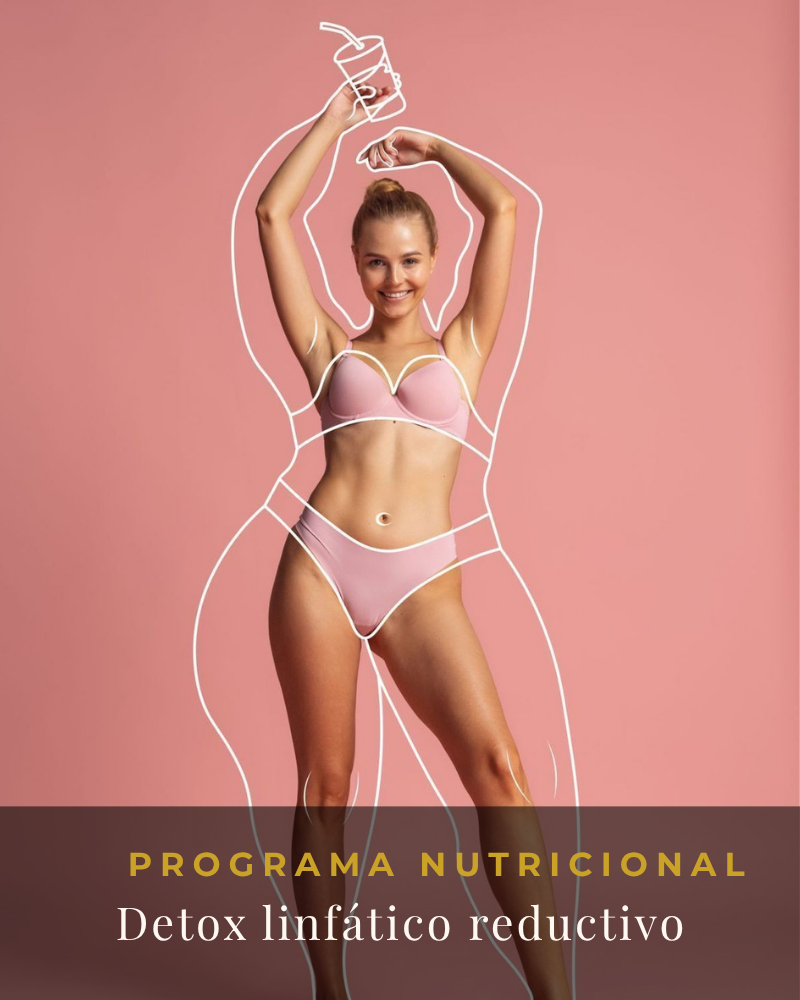 Programa detox linfático reductivo